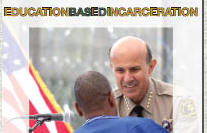 LA County Sheriff - Education Based Incarceration LA County Sheriff - Education Based Incarceration